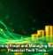 Preventing Fraud and Managing Risk With Financial Tech Tools