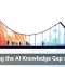 Bridging the AI Knowledge Gap at Work